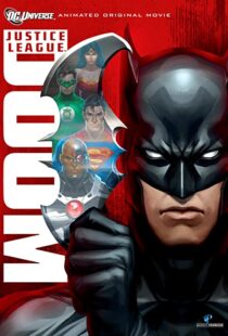 دانلود انیمیشن Justice League: Doom 201284633-859169385