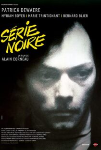 دانلود فیلم Serie Noire 197983748-666479646