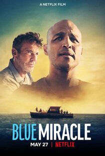 دانلود فیلم Blue Miracle 202186481-1105902372