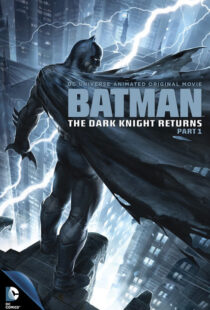 دانلود انیمیشن Batman: The Dark Knight Returns, Part 1 201288621-307035512