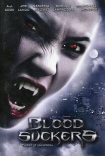 دانلود فیلم Bloodsuckers 200590575-2119297565