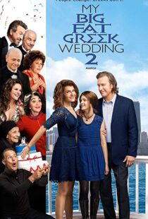 دانلود فیلم My Big Fat Greek Wedding 2 201690820-229365449