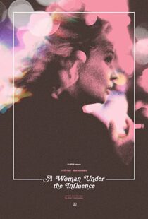 دانلود فیلم A Woman Under the Influence 197487027-1318940701