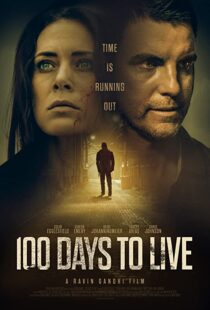 دانلود فیلم 100 Days to Live 201997811-1809429121