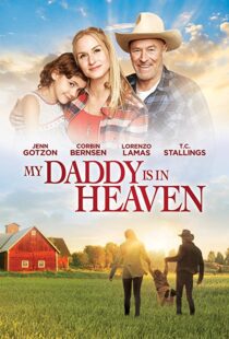 دانلود فیلم My Daddy’s in Heaven 201795114-200815411