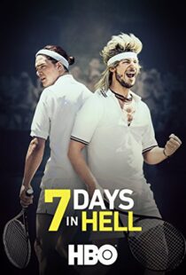 دانلود فیلم 7 Days in Hell 201599870-372104567