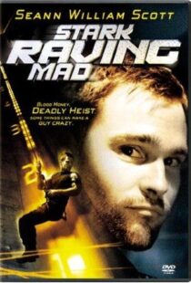 دانلود فیلم Stark Raving Mad 200297657-1806379807