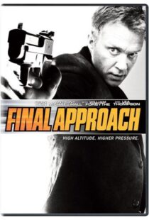 دانلود فیلم Final Approach 200794769-261048266