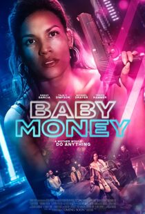 دانلود فیلم Baby Money 202191843-1935300757