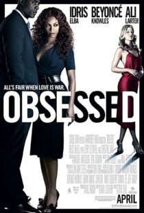 دانلود فیلم Obsessed 200997282-1695432542