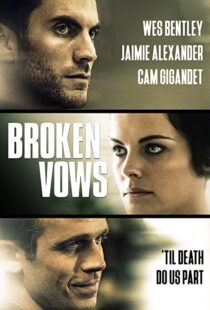 دانلود فیلم Broken Vows 201494461-365364304