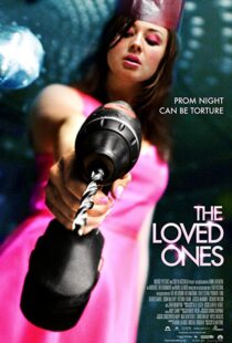 دانلود فیلم The Loved Ones 200997398-1548169971