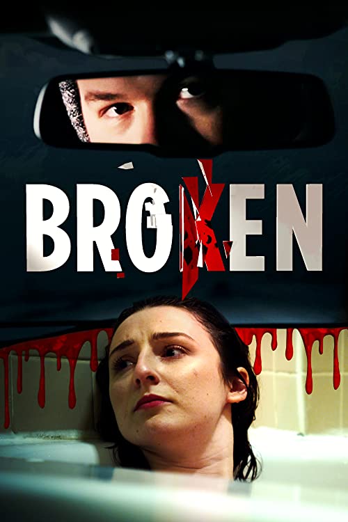 دانلود فیلم Broken 2021