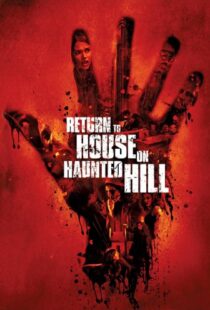 دانلود فیلم Return to House on Haunted Hill 200796899-224114827