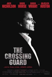 دانلود فیلم The Crossing Guard 199595791-1940565712