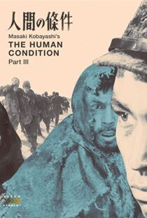 دانلود فیلم The Human Condition III: A Soldier’s Prayer 196192991-453475791