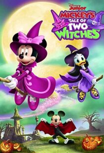 دانلود انیمیشن Mickey’s Tale of Two Witches 202193671-459463597