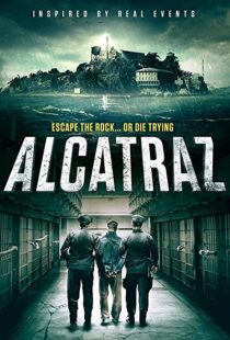 دانلود فیلم Alcatraz 201899874-500540312