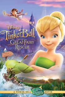 دانلود انیمیشن Tinker Bell and the Great Fairy Rescue 201092137-1682208733