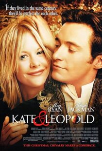 دانلود فیلم Kate & Leopold 200197930-180446916