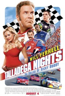 دانلود فیلم Talladega Nights: The Ballad of Ricky Bobby 2006100533-156420290