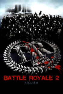 دانلود فیلم Battle Royale II 200392523-792854763