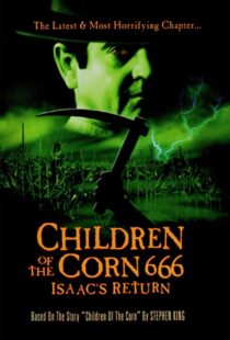 دانلود فیلم Children of the Corn 666: Isaac’s Return 199992627-1059720543