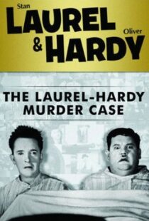 دانلود فیلم The Laurel-Hardy Murder Case 193098808-61229070