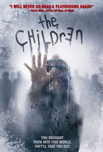 دانلود فیلم The Children 200896599-1624706354