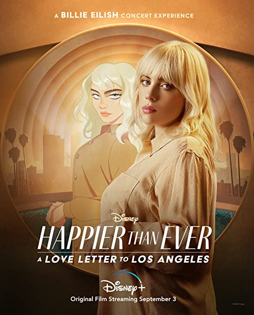 دانلود فیلم Happier Than Ever: A Love Letter to Los Angeles 2021