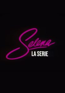 دانلود سریال Selena: The Series99009-188735887