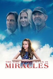 دانلود فیلم The Girl Who Believes in Miracles 202196306-510051842