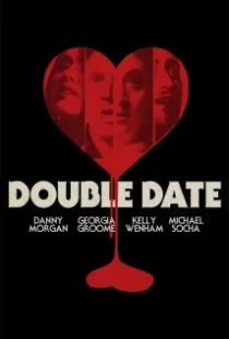 دانلود فیلم Double Date 2017109698-1049400196