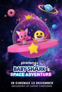 دانلود انیمیشن Pinkfong and Baby Shark’s Space Adventure 2019103987-1746598282