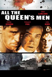 دانلود فیلم All the Queen’s Men 2001105317-1351669147