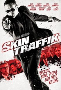 دانلود فیلم Skin Traffik 2015108539-1886403593