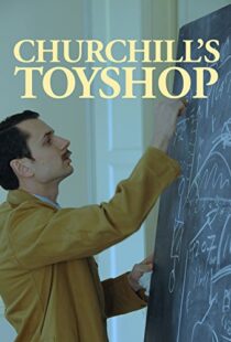 دانلود مستند Churchill’s Toyshop 2015103560-1837890651