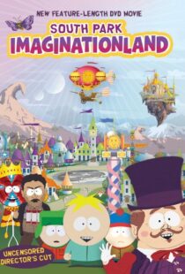 دانلود انیمیشن South Park: Imaginationland 2008100677-226397295