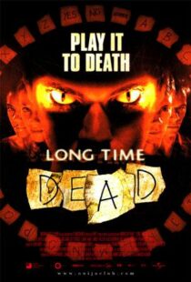 دانلود فیلم Long Time Dead 2002105978-309747036