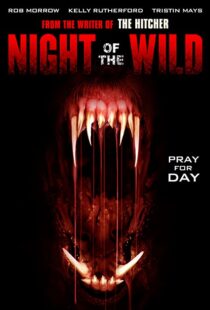 دانلود فیلم Night of the Wild 2015108980-1592610015