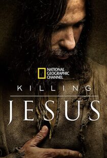 دانلود فیلم Killing Jesus 2015108116-1676997799