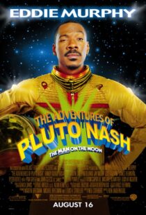 دانلود فیلم The Adventures of Pluto Nash 2002106226-1182980523