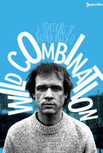 دانلود مستند Wild Combination: A Portrait of Arthur Russell 2008103534-1855522850