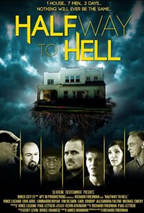 دانلود فیلم Halfway to Hell 2013101831-1799526357