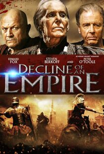 دانلود فیلم Decline of an Empire 2014106525-1157066606