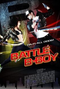 دانلود فیلم Battle B-Boy 2016106693-1671471126