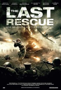 دانلود فیلم The Last Rescue 2015107997-13311968