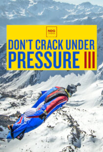 دانلود مستند Don’t Crack Under Pressure III 2017101788-1356438771