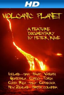 دانلود مستند Volcanic Planet 2014103783-1914962278