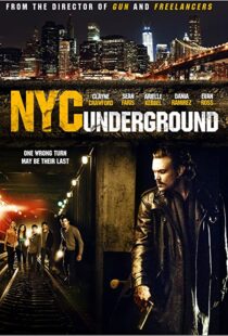 دانلود فیلم N.Y.C. Underground 2013106187-1200251562